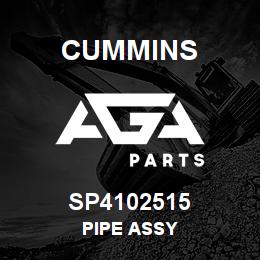 SP4102515 Cummins PIPE ASSY | AGA Parts