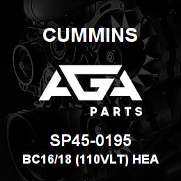 SP45-0195 Cummins BC16/18 (110VLT) HEATER KIT | AGA Parts