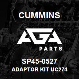SP45-0527 Cummins ADAPTOR KIT UC274 | AGA Parts