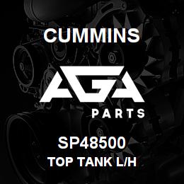 SP48500 Cummins TOP TANK L/H | AGA Parts