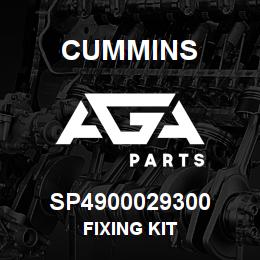 SP4900029300 Cummins FIXING KIT | AGA Parts