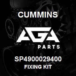 SP4900029400 Cummins FIXING KIT | AGA Parts