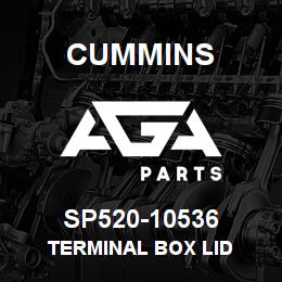 SP520-10536 Cummins TERMINAL BOX LID | AGA Parts