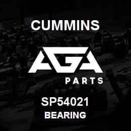 SP54021 Cummins BEARING | AGA Parts