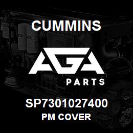 SP7301027400 Cummins PM COVER | AGA Parts