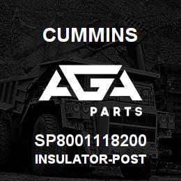 SP8001118200 Cummins INSULATOR-POST | AGA Parts