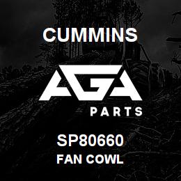 SP80660 Cummins FAN COWL | AGA Parts