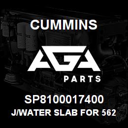 SP8100017400 Cummins J/WATER SLAB FOR 56269 | AGA Parts