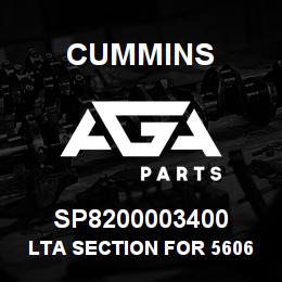 SP8200003400 Cummins LTA SECTION FOR 56064 | AGA Parts