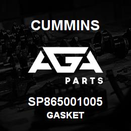 SP865001005 Cummins GASKET | AGA Parts