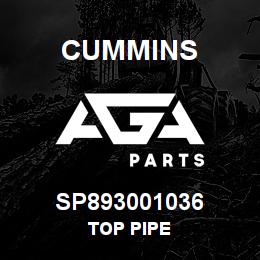 SP893001036 Cummins TOP PIPE | AGA Parts