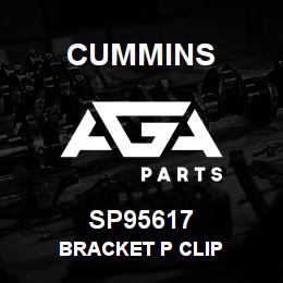 SP95617 Cummins BRACKET P CLIP | AGA Parts