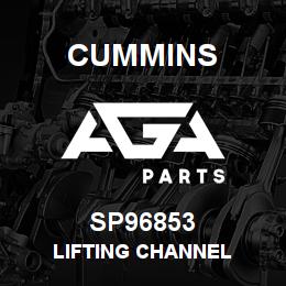 SP96853 Cummins LIFTING CHANNEL | AGA Parts