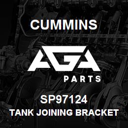 SP97124 Cummins TANK JOINING BRACKET | AGA Parts