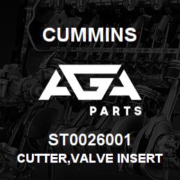 ST0026001 Cummins CUTTER,VALVE INSERT | AGA Parts