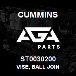 ST0030200 Cummins VISE, BALL JOIN | AGA Parts