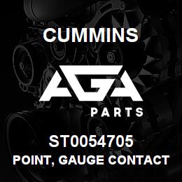 ST0054705 Cummins POINT, GAUGE CONTACT | AGA Parts