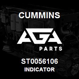 ST0056106 Cummins INDICATOR | AGA Parts