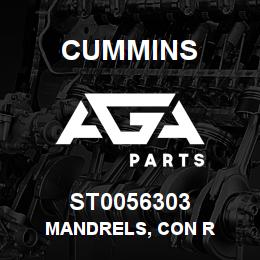 ST0056303 Cummins MANDRELS, CON R | AGA Parts