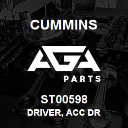 ST00598 Cummins DRIVER, ACC DR | AGA Parts