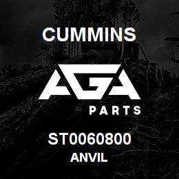 ST0060800 Cummins ANVIL | AGA Parts