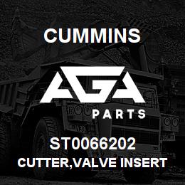 ST0066202 Cummins CUTTER,VALVE INSERT | AGA Parts