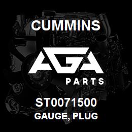 ST0071500 Cummins GAUGE, PLUG | AGA Parts