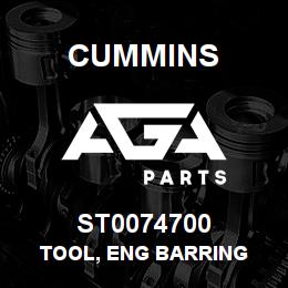 ST0074700 Cummins TOOL, ENG BARRING | AGA Parts