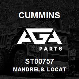 ST00757 Cummins MANDRELS, LOCAT | AGA Parts