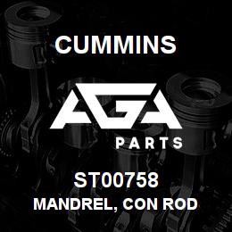 ST00758 Cummins MANDREL, CON ROD | AGA Parts