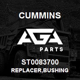 ST0083700 Cummins REPLACER,BUSHING | AGA Parts