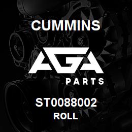 ST0088002 Cummins ROLL | AGA Parts