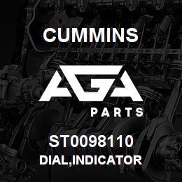 ST0098110 Cummins DIAL,INDICATOR | AGA Parts