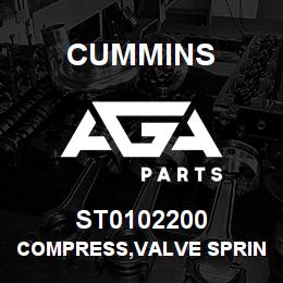 ST0102200 Cummins COMPRESS,VALVE SPRING | AGA Parts