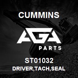 ST01032 Cummins DRIVER,TACH,SEAL | AGA Parts
