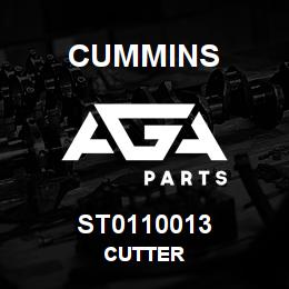 ST0110013 Cummins CUTTER | AGA Parts