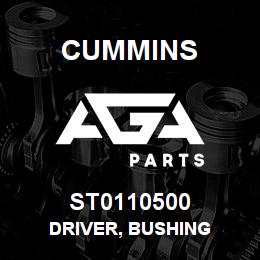 ST0110500 Cummins DRIVER, BUSHING | AGA Parts