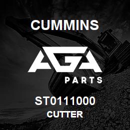 ST0111000 Cummins CUTTER | AGA Parts
