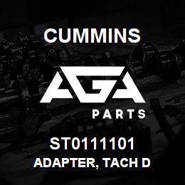ST0111101 Cummins ADAPTER, TACH D | AGA Parts