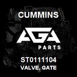ST0111104 Cummins VALVE, GATE | AGA Parts
