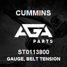 ST0113800 Cummins GAUGE, BELT TENSION | AGA Parts