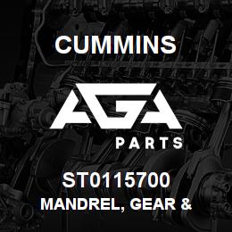 ST0115700 Cummins MANDREL, GEAR & | AGA Parts