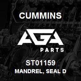 ST01159 Cummins MANDREL, SEAL D | AGA Parts