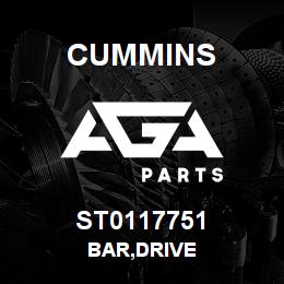 ST0117751 Cummins BAR,DRIVE | AGA Parts