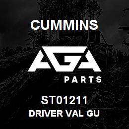 ST01211 Cummins DRIVER VAL GU | AGA Parts
