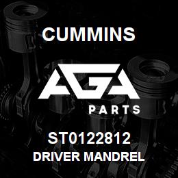 ST0122812 Cummins DRIVER MANDREL | AGA Parts