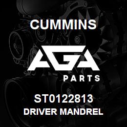 ST0122813 Cummins DRIVER MANDREL | AGA Parts