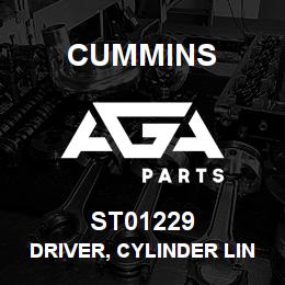 ST01229 Cummins DRIVER, CYLINDER LINER | AGA Parts