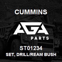 ST01234 Cummins SET, DRILL/REAM BUSHING | AGA Parts