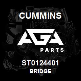 ST0124401 Cummins BRIDGE | AGA Parts